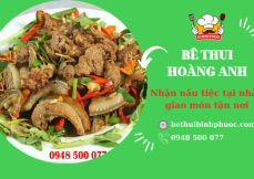 Hoàng Anh nhận nấu tiệc tại nhà - Giao món ăn tận nơi tại Bình Phước