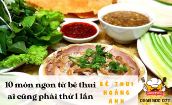 10 món ngon từ bê thui ai cũng phải thử 1 lần tại Bê Thui Hoàng Anh